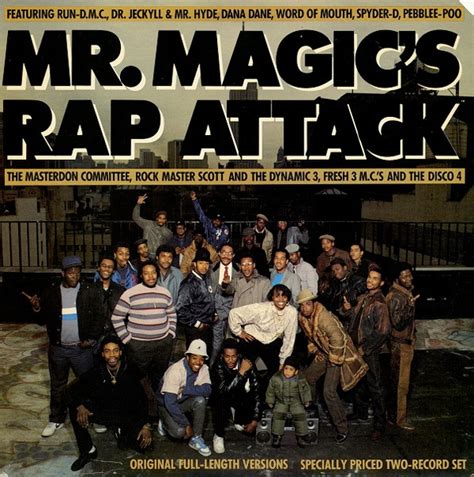 Mr maagic rap attack